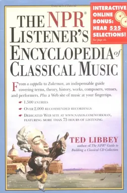 עטיפת הספר The NPR Listener's Encyclopedia of Classical Music מאת Ted Libbey
