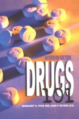 Drugs 101