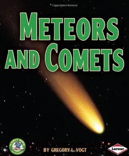 Meteors and Comets (Early Bird Astronomy)