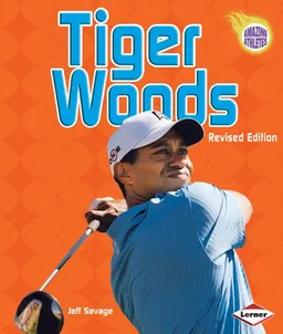 עטיפת הספר Tiger Woods (Amazing Athletes) מאת Jeff Savage