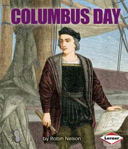 עטיפת הספר Columbus Day (First Step Nonfiction - American Holidays) מאת Robin Nelson