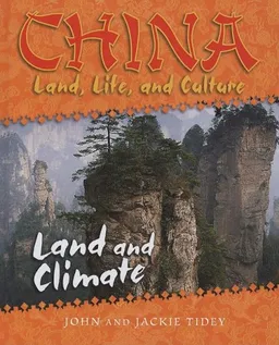 Land and Climate (China: Land, Life, and Culture)
