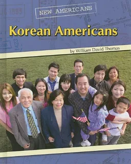 Korean Americans (New Americans)