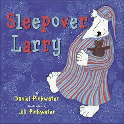 Sleepover Larry (...Larry)