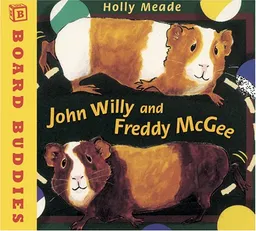John Willy and Freddy Mcgee (Board Buddies)