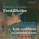 Food Chains / Las cadenas alimentarias (Bookworms: Nature's Cycles/ Bookworms: Los Ciclos De La Naturaleza)