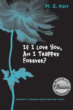 If I Love You, Am I Trapped Forever? (Marshall Cavendish Classics)