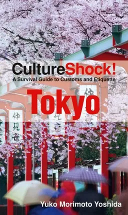 Culture Shock! Tokyo: A Survival Guide to Customs and Etiquette (Culture Shock! Guides)