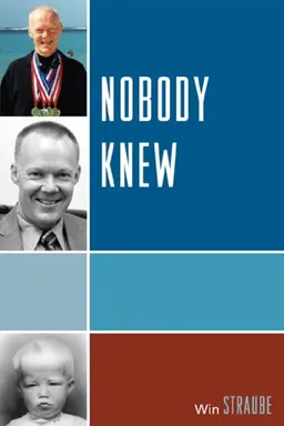 עטיפת הספר Nobody Knew מאת Win Straube