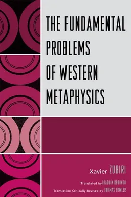 The Fundamental Problems of Western Metaphysics
