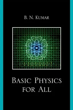 Basic Physics for All