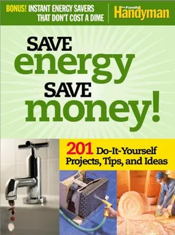עטיפת הספר Save Energy Save Money (Family Handyman) מאת The Family Handyman