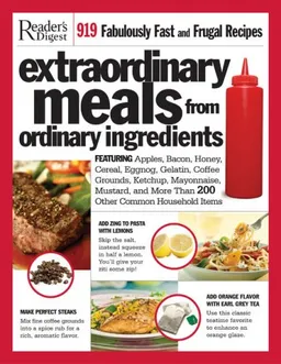 עטיפת הספר Extraordinary Meals from Ordinary Ingredients מאת Editors of Reader's Digest