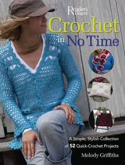 עטיפת הספר Crochet in No Time מאת Editors of Reader's Digest