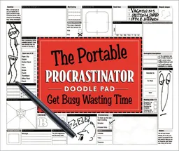 The Portable Procrastinator: Get Busy Wasting Time