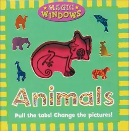 Animals (Magic Window Books (Running Press))