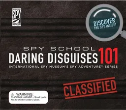 Daring Disguises 101 (Spy School Series)
