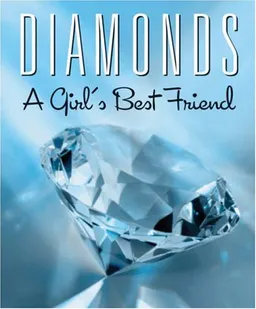 Diamonds: A Girl's Best Friend (Running Press Miniatures)