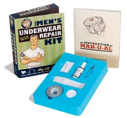 The Underwear Repair Kit: Fix it on the Fly