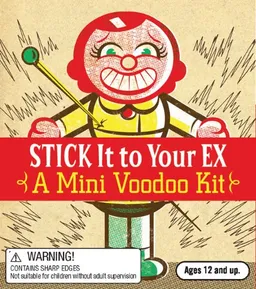 Stick It to Your Ex: A Mini Voodoo Kit (Running Press Mini Kits)