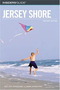 עטיפת הספר Insiders' Guide to the Jersey Shore, 2nd (Insiders' Guide Series) מאת Lillian Africano