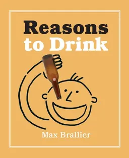 Reasons to Drink (Miniature Edition)