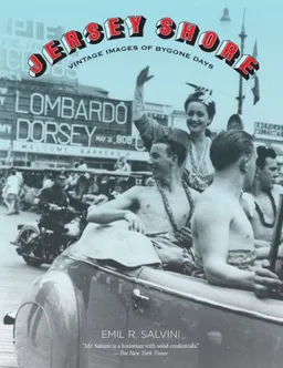 Jersey Shore: Vintage Images of Bygone Days