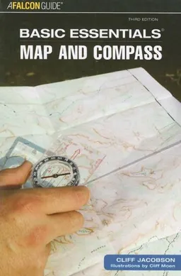 עטיפת הספר Basic Essentials Map & Compass, 3rd (Basic Essentials Series) מאת Cliff Jacobson