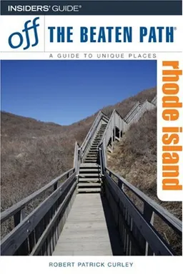 עטיפת הספר Rhode Island Off the Beaten Path, 6th (Off the Beaten Path Series) מאת Robert Curley