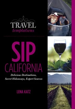 Travel Temptations / SIP: California: Delicious Destinations, Secret Hideaways, Expert Sources