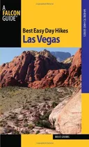 Best Easy Day Hikes Las Vegas (Best Easy Day Hikes Series)