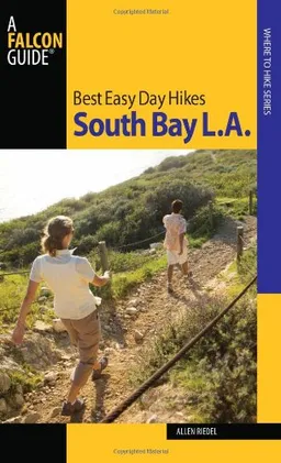 עטיפת הספר Best Easy Day Hikes South Bay L.A. (Best Easy Day Hikes Series) מאת Allen Riedel