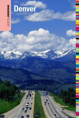 עטיפת הספר Insiders' Guide to Denver, 9th (Insiders' Guide Series) מאת Linda Castrone