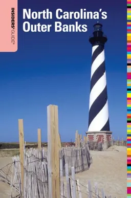 Insiders' Guide to North Carolina's Outer Banks, 30th (Insiders' Guide Series)