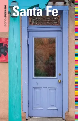 עטיפת הספר Insiders' Guide to Santa Fe, 5th (Insiders' Guide Series) מאת Nicky Leach
