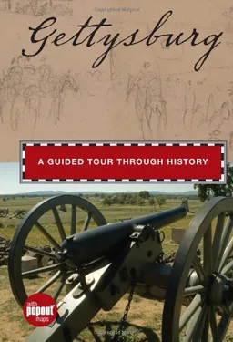 עטיפת הספר Gettysburg: A Guided Tour through History (Timeline) מאת Randi Minetor