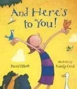 And Here's to You