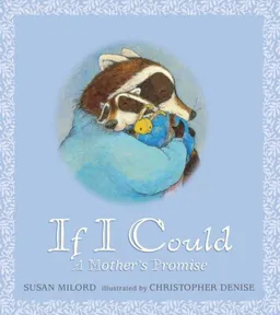If I Could: A Mother's Promise