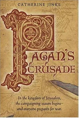 Pagan's Crusade: Book One of the Pagan Chronicles