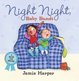 Night Night, Baby Bundt: A Recipe for Bedtime