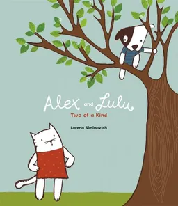 עטיפת הספר Alex and Lulu: Two of a Kind מאת Lorena Siminovich