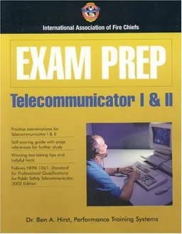 Exam Prep: Telecommunicator I & II (Exam Prep)