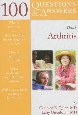 100 Q&A About Arthritis (100 Questions & Answers about . . .)