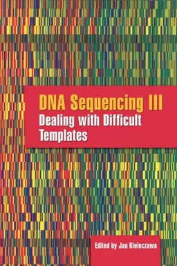 DNA Sequencing III: Dealing With Difficult Templates