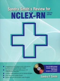 Sandra Smith's Review Guide for NCLEX-RN, 12th Edition (Sandra Smith's Review for Nclex-Rn)