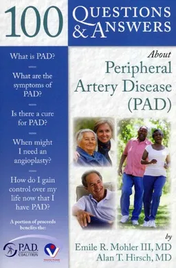 100 Questions & Answers About Peripheral Artery Disease