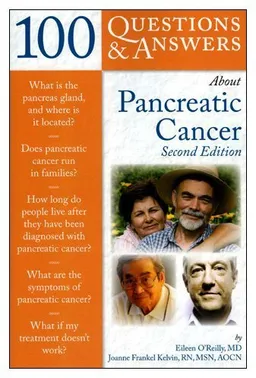 100 Questions & Answers About Pancreatic Cancer, Second Edition
