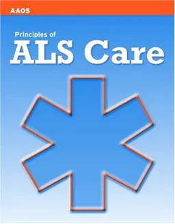 עטיפת הספר Principles of ALS Care מאת American Academy of Orthopaedic Surgeons (AAOS)