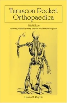 Tarascon Pocket Orthopaedica, Third Edition