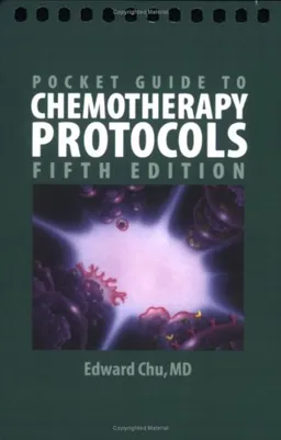 Pocket Guide to Chemotherapy Protocols, Fifth Edition